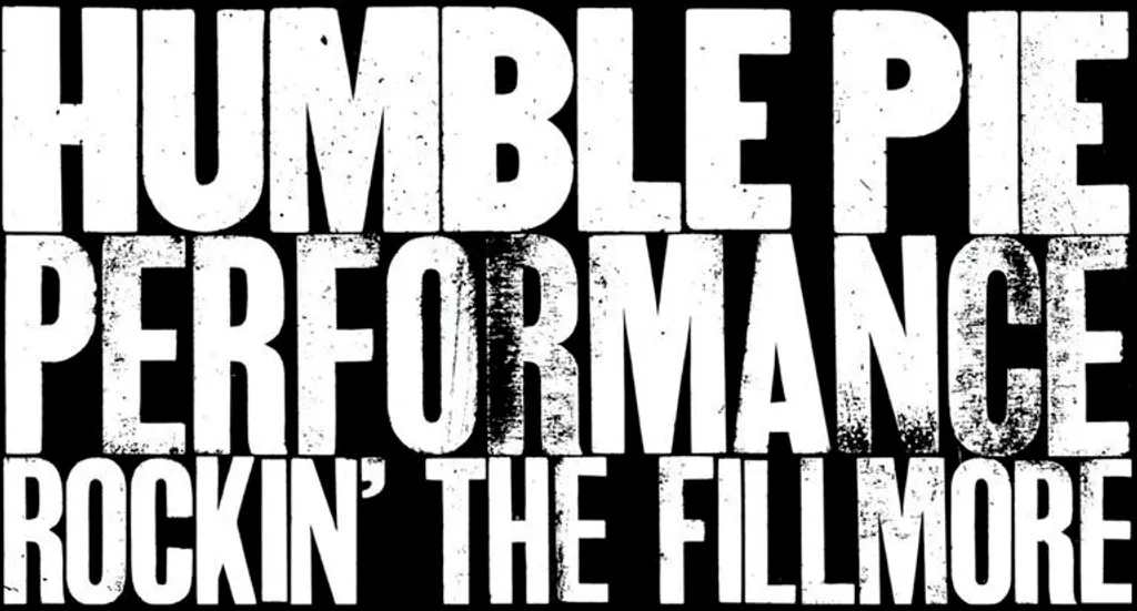 Humble Pie Performance Rockin' The Fillmore Double LP Son Remasterisé