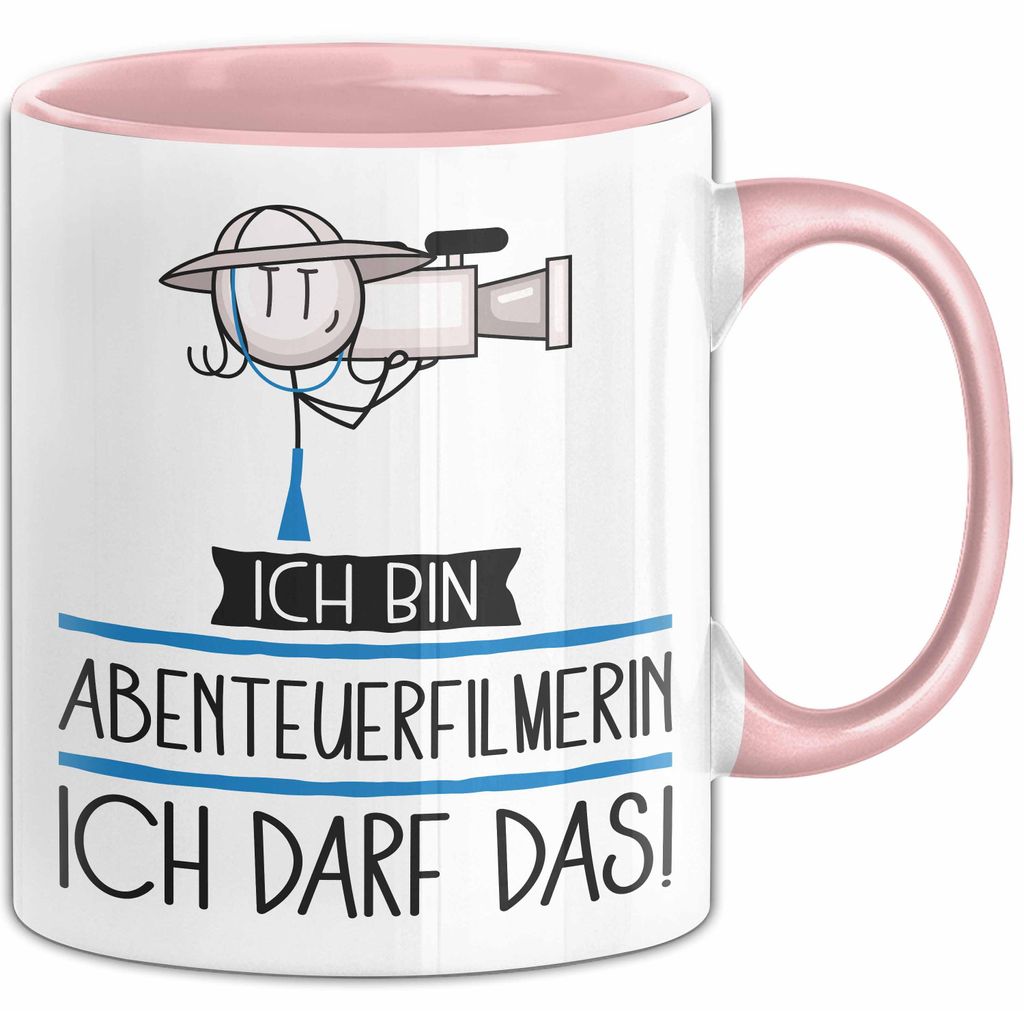 Geschenk für Abenteuerfilmerin Tasse Lustige Geschenkidee Geburtstag Ich Bin Abenteuerfilmerin Ich Darf Das (Rosa)