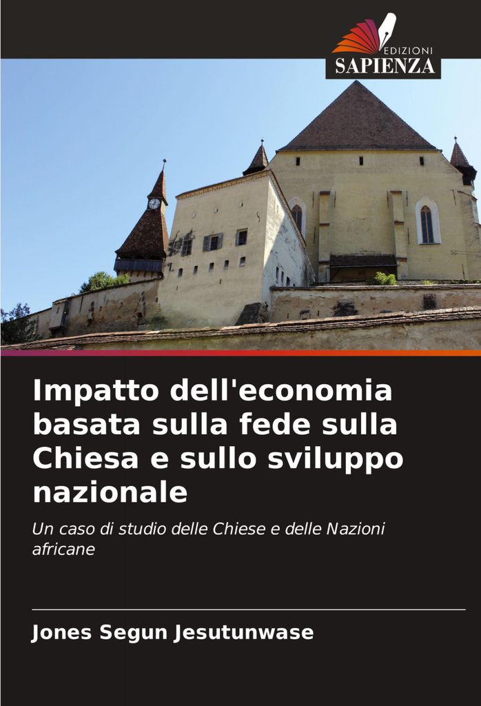 Impatto dell'economia basata sulla fede sulla Chiesa e sullo sviluppo nazionale