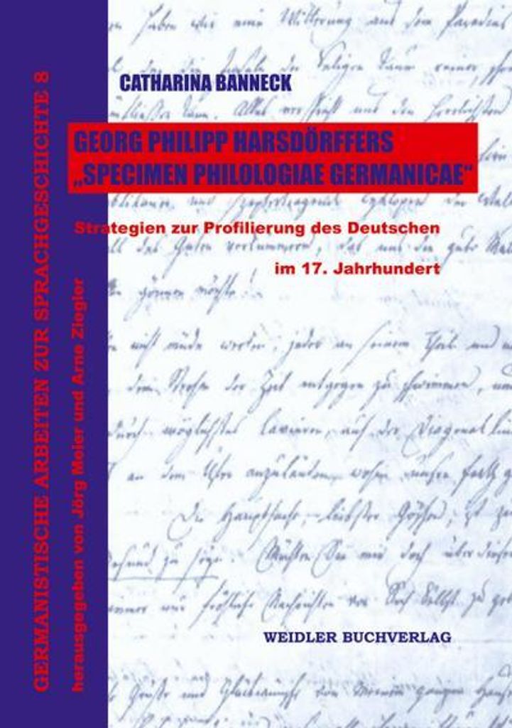 Georg Philipp Harsdörffers "Specimen Philologiae Germanicae"