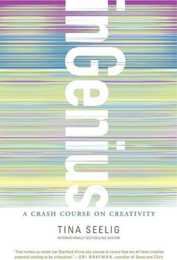 inGenius: A Crash Course on Creativity