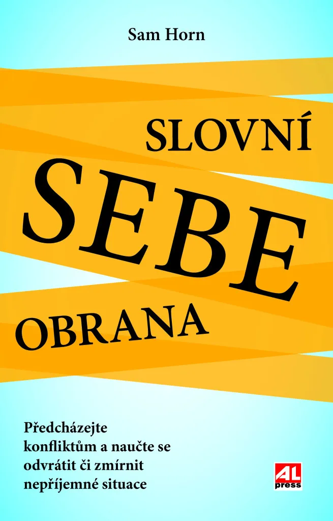 Stopper le Harcèlement Verbal : Guide Slovní Sebeobrana de Sam Horn Broché