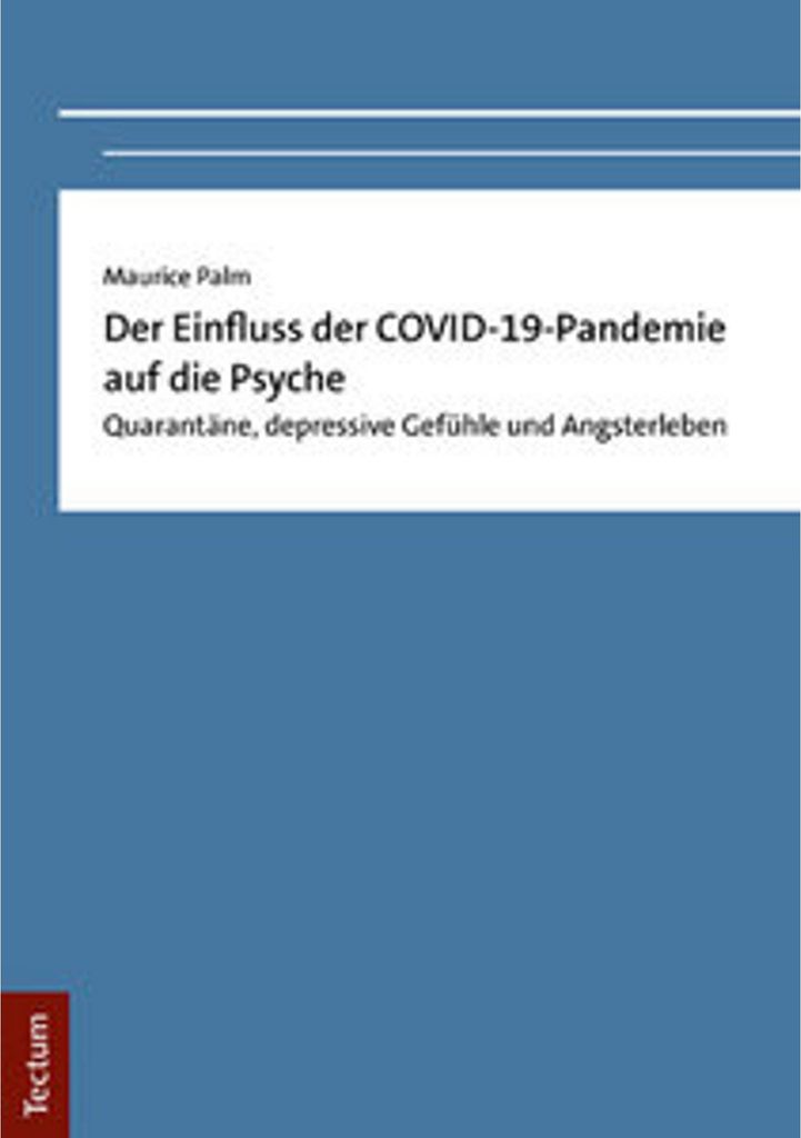 Der Einfluss der -Pandemie auf die Psyche