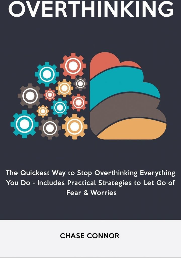 Overthinking