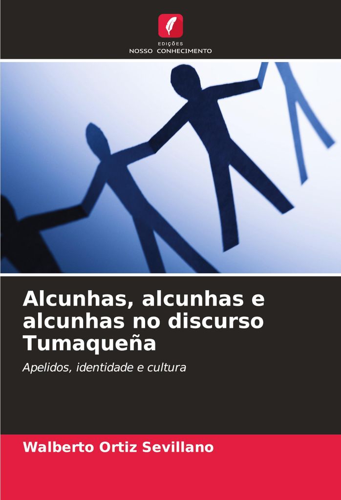 Alcunhas, alcunhas e alcunhas no discurso Tumaqueña