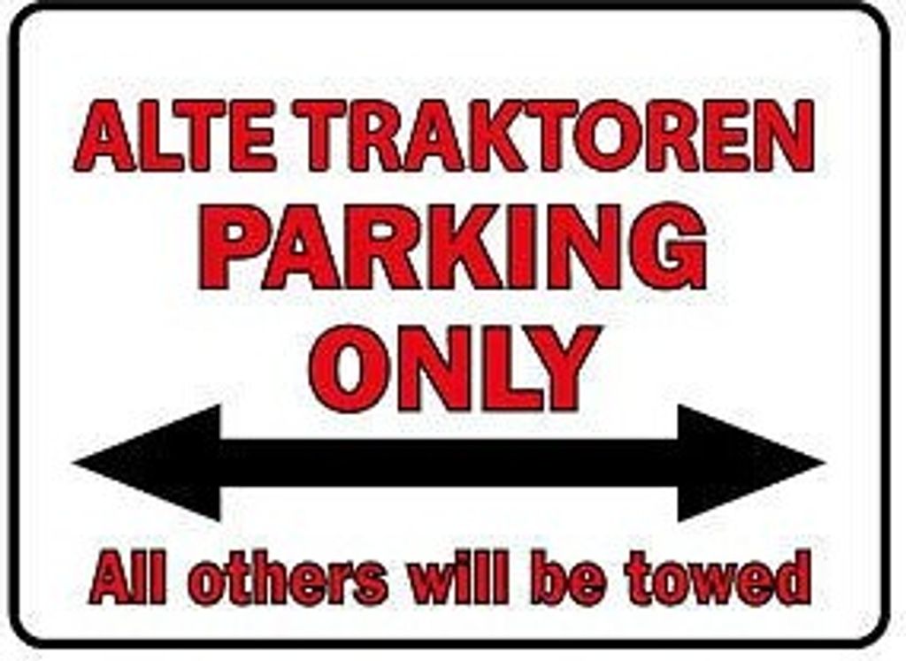 Parkschild - Alte Traktoren Parking Only - 308745 - Gr. 40 x 30 cm