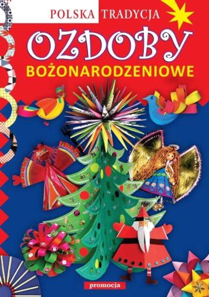Krac, A: Ozdoby bozonarodzeniowe Polska tradycja