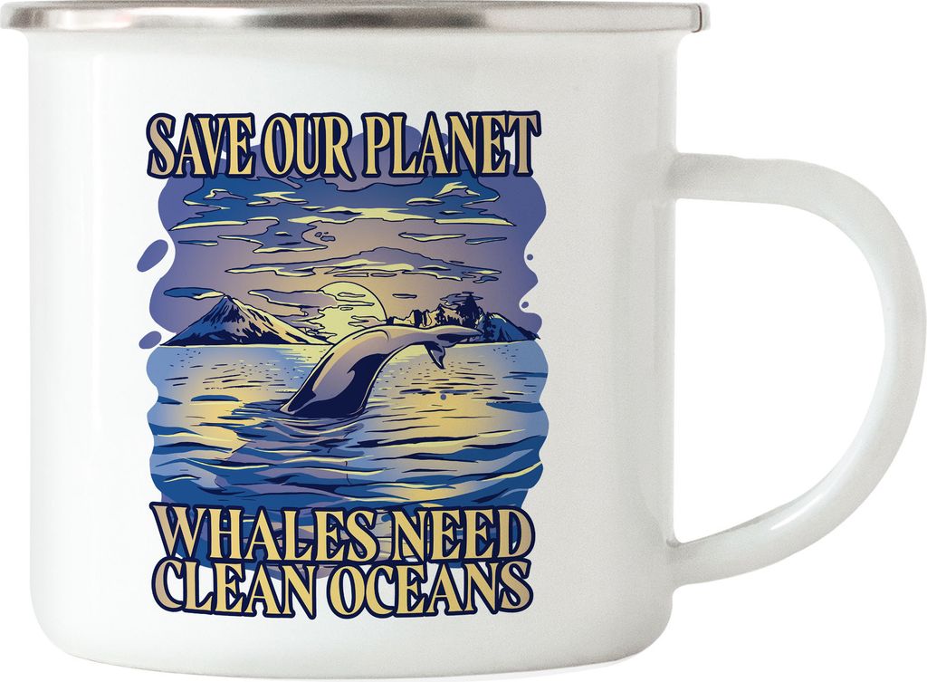 Save Our Planet Whales Need Clean Oceans Emaille Tasse Naturschutz Umweltverschmutzung Ozean