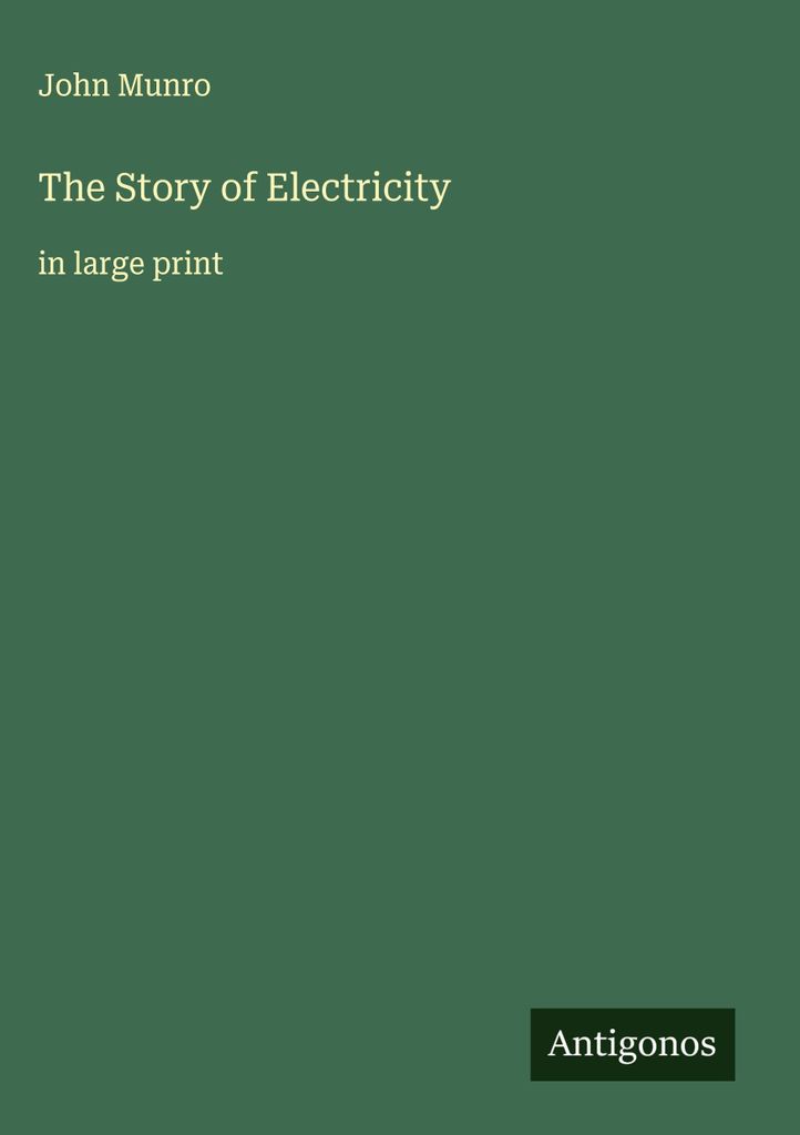 Die Geschichte der Elektrizität