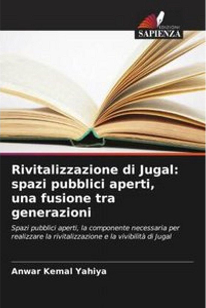 Rivitalizzazione di Jugal: spazi pubblici aperti, una fusione tra generazioni