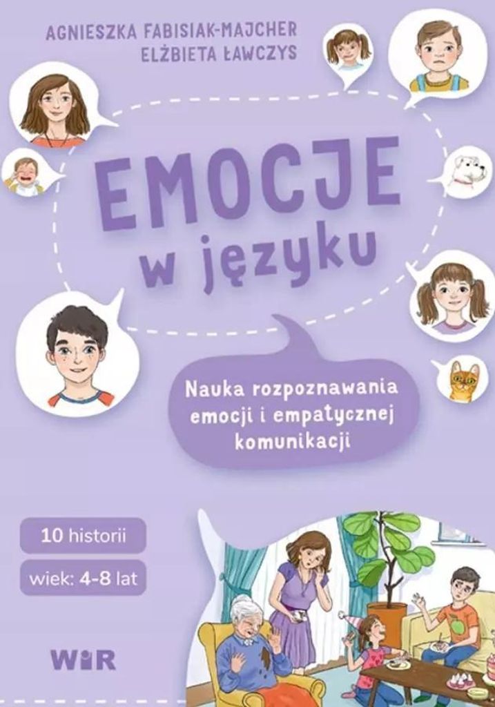 Emocje w języku. Nauka rozpoznawania emocji... - Agnieszka Fabisiak-Majcher, Elżbieta Ławczys, Zof