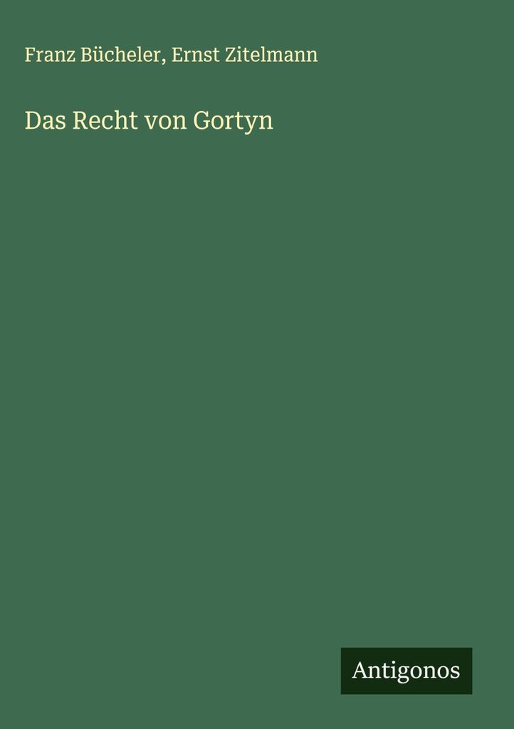 Das Recht von Gortyn