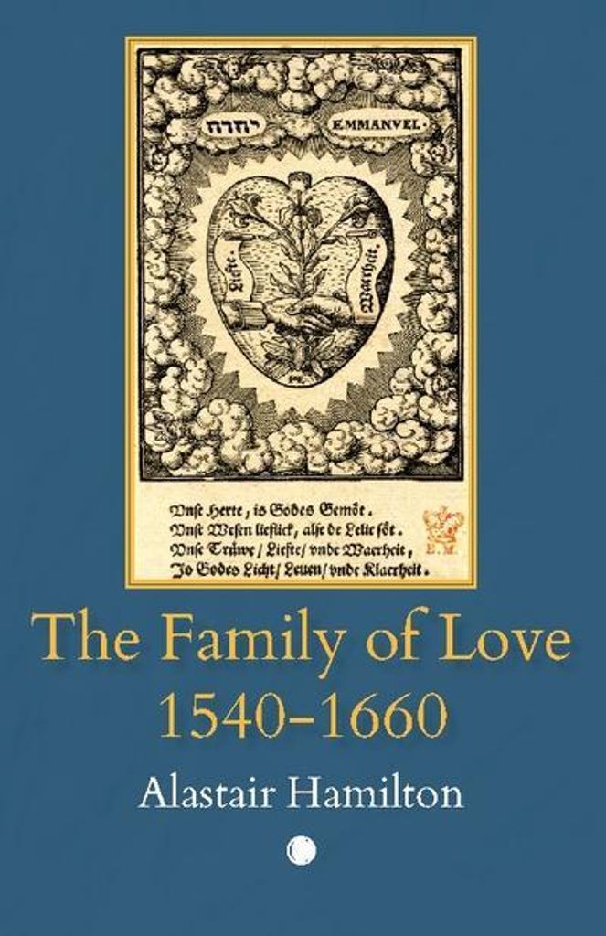 Die Familie der Liebe 1540-1660