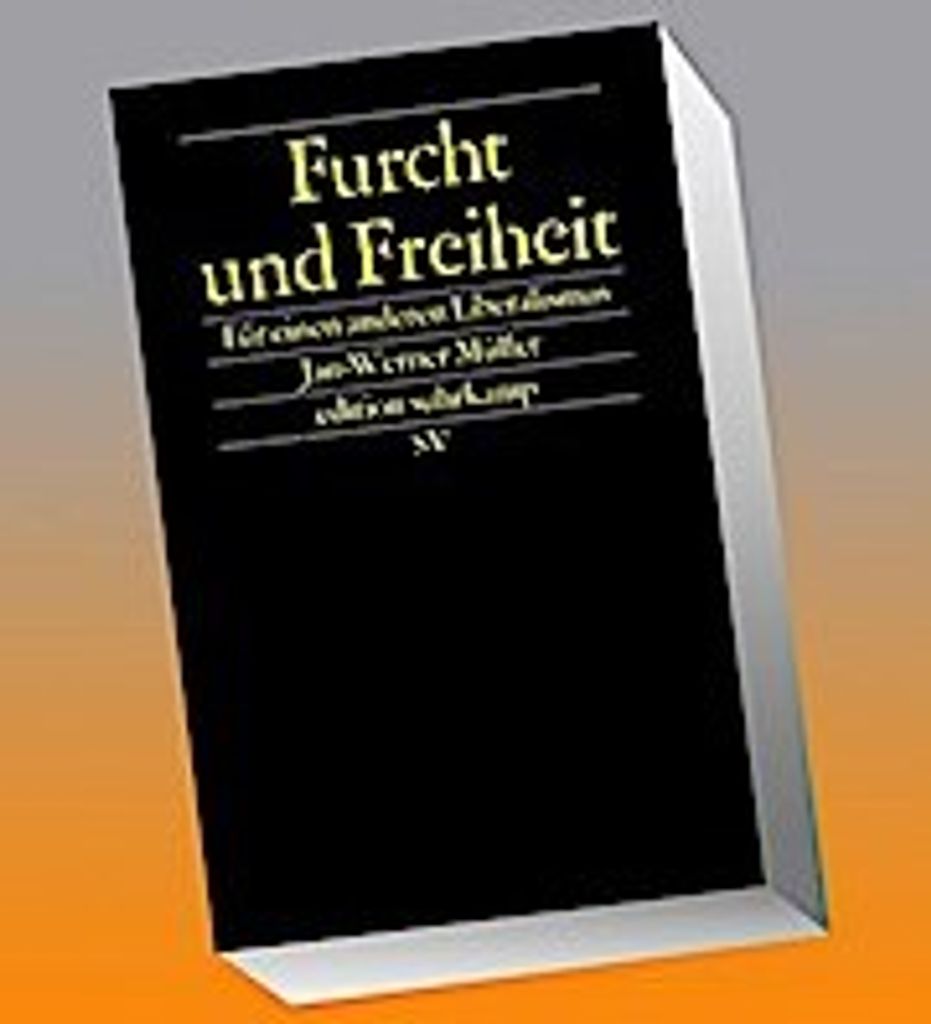 Furcht und Freiheit