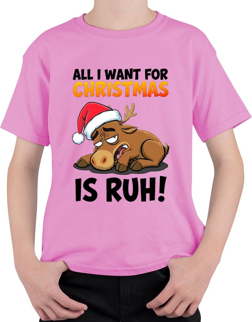 All I Want For Christmas Is Ruh lustiges Rentier Weihnachten Uni Kinder T-Shirt, Pink, 104