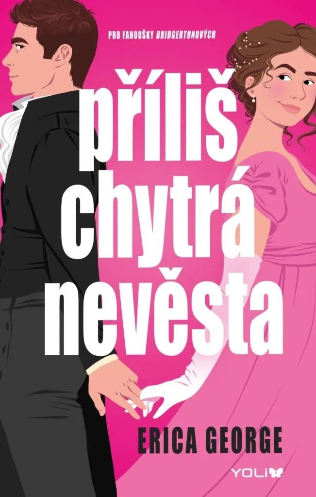 Livre Příliš chytrá nevěsta Erica George : Littérature Fiction Romance