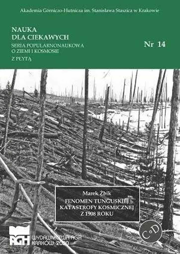 Nauka dla ciekawych. Fenomen tunguskiej, nr 14 - Marek Żbik