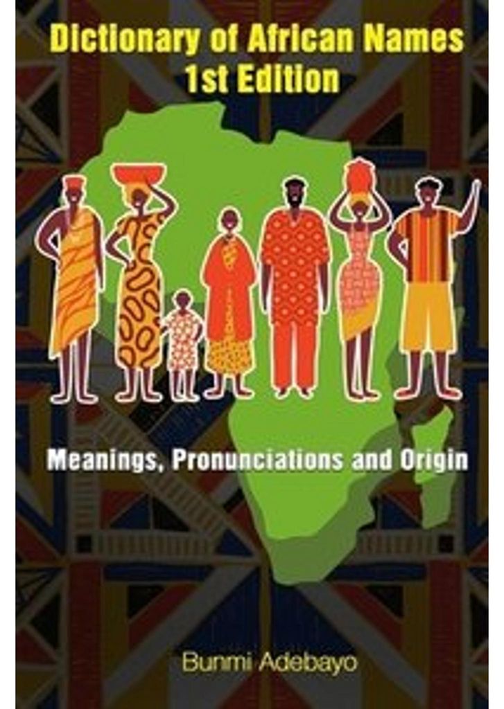 Dictionary of African Names