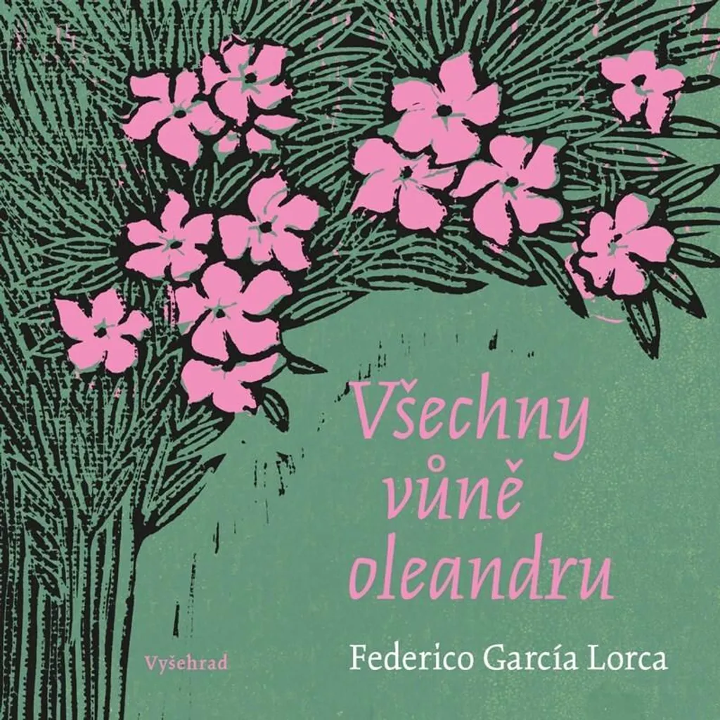Všechny vůně oleandru - Livre Littérature pour Amateurs de Poésie