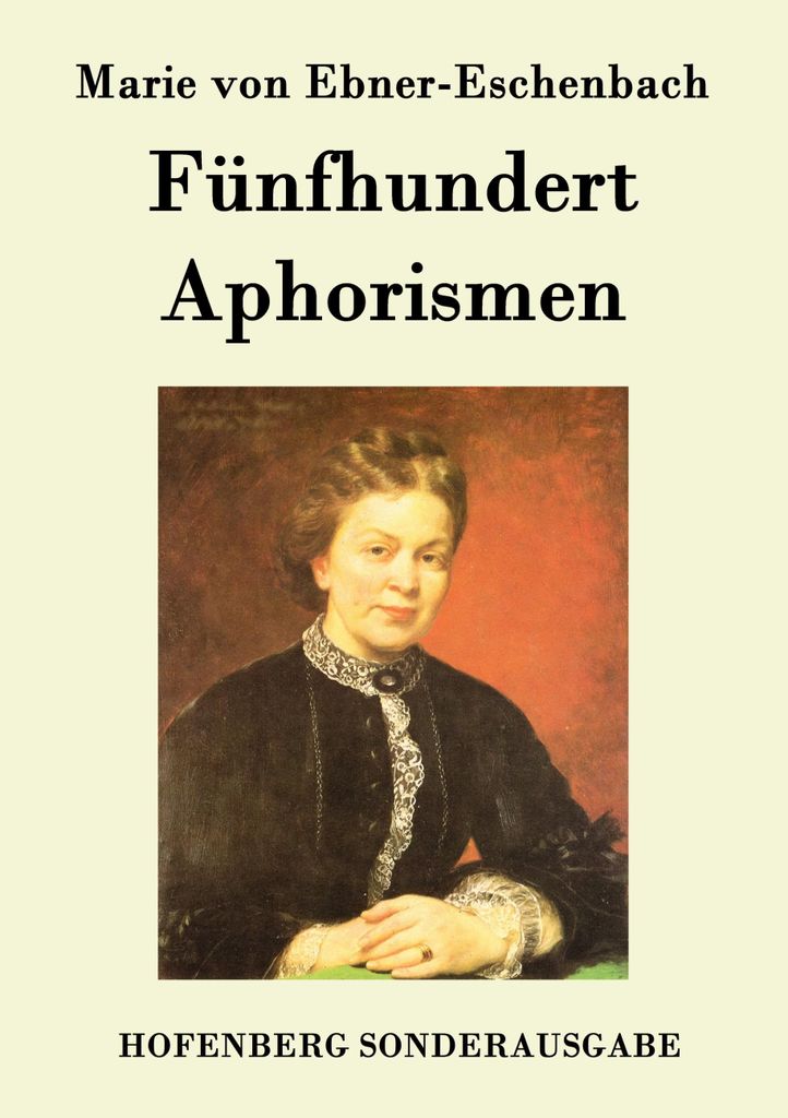 Buch von Marie von Ebner-Eschenbach – Neuausgabe des Originals von 1880
