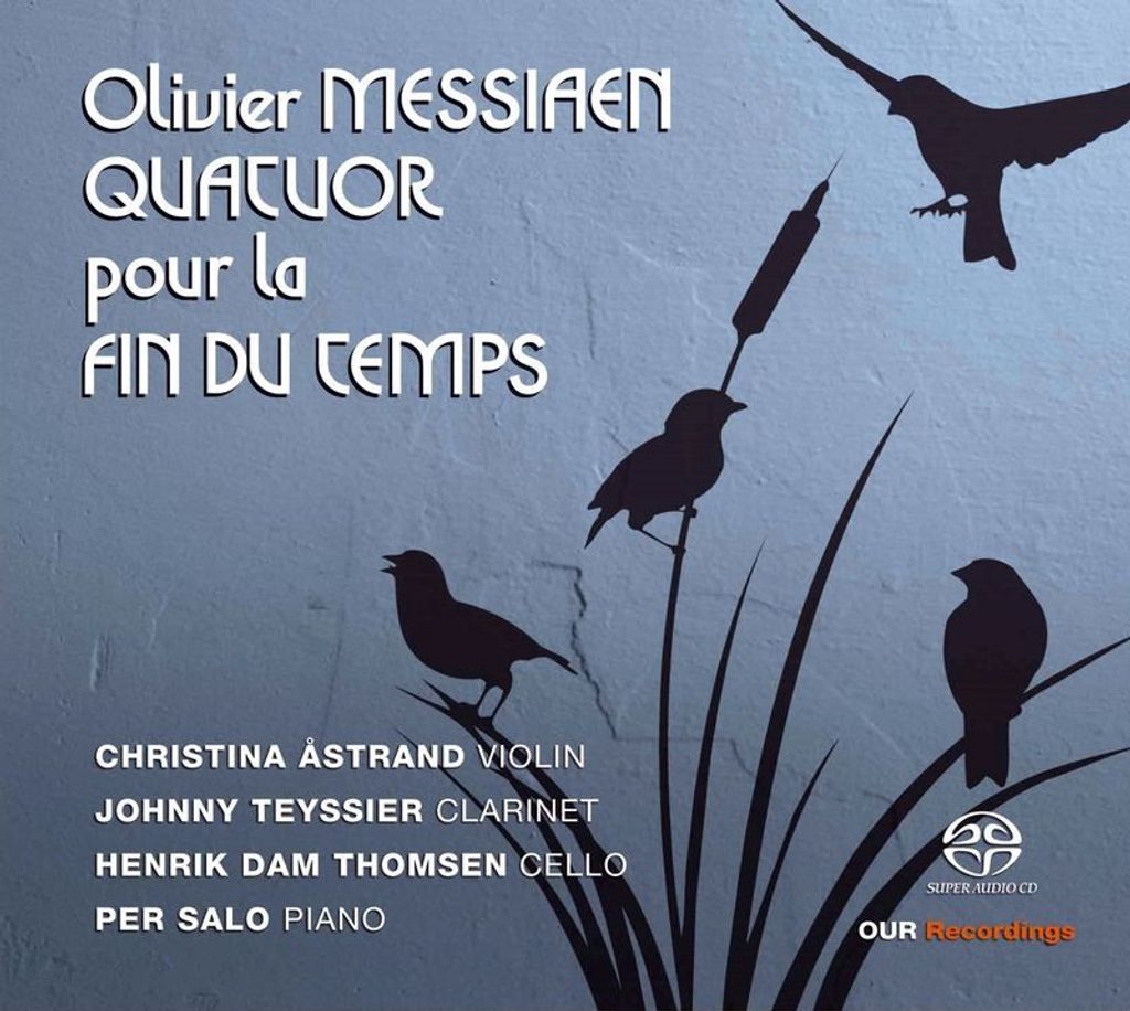 strand/Salo/Teyssier/Thomsen: Quatuor pour la Fin du Temps