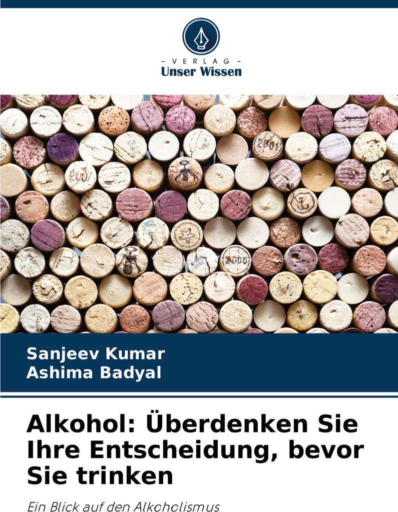 Alkohol: Überdenken Sie Ihre Entscheidung, bevor Sie trinken