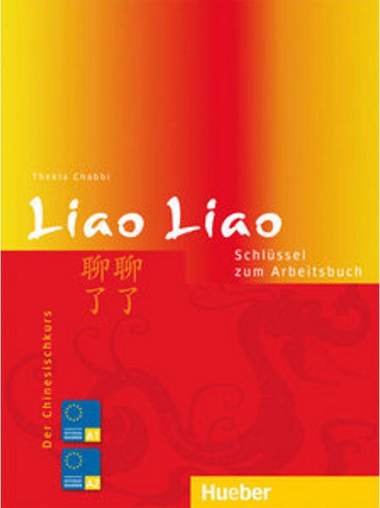 Liao Liao. Schlüssel zum Arbeitsbuch