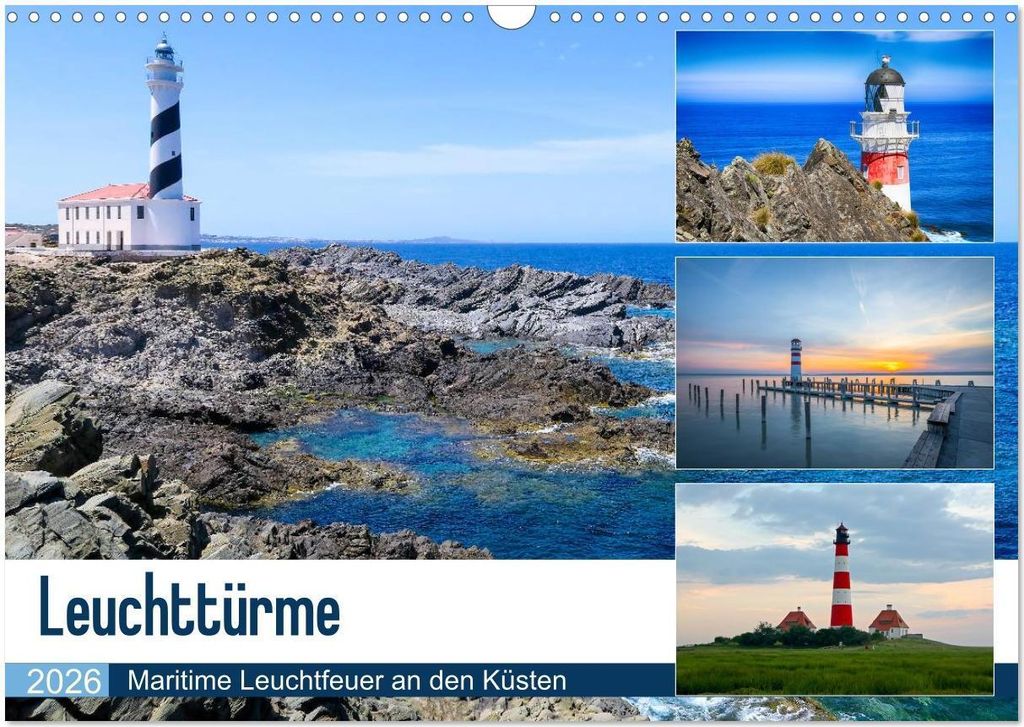 Leuchttürme - Maritime Leuchtfeuer an den Küsten (Wandkalender 2026 DIN A3 quer), CALVENDO Monatskalender