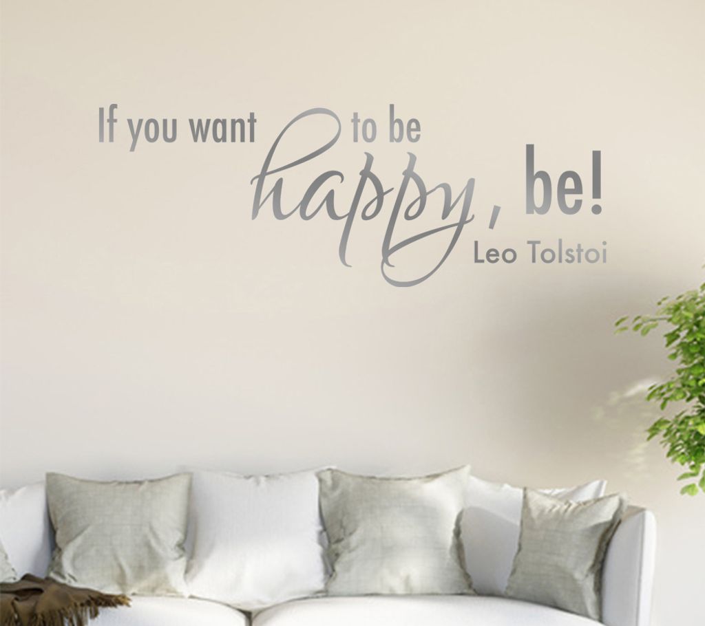 If You wan't to be .... II Wandtattoo in 6 Größen - Wandaufkleber Wall Sticker - Dekoration, Küche, Wohnzimmer, Schlafzimmer, Badezimmer