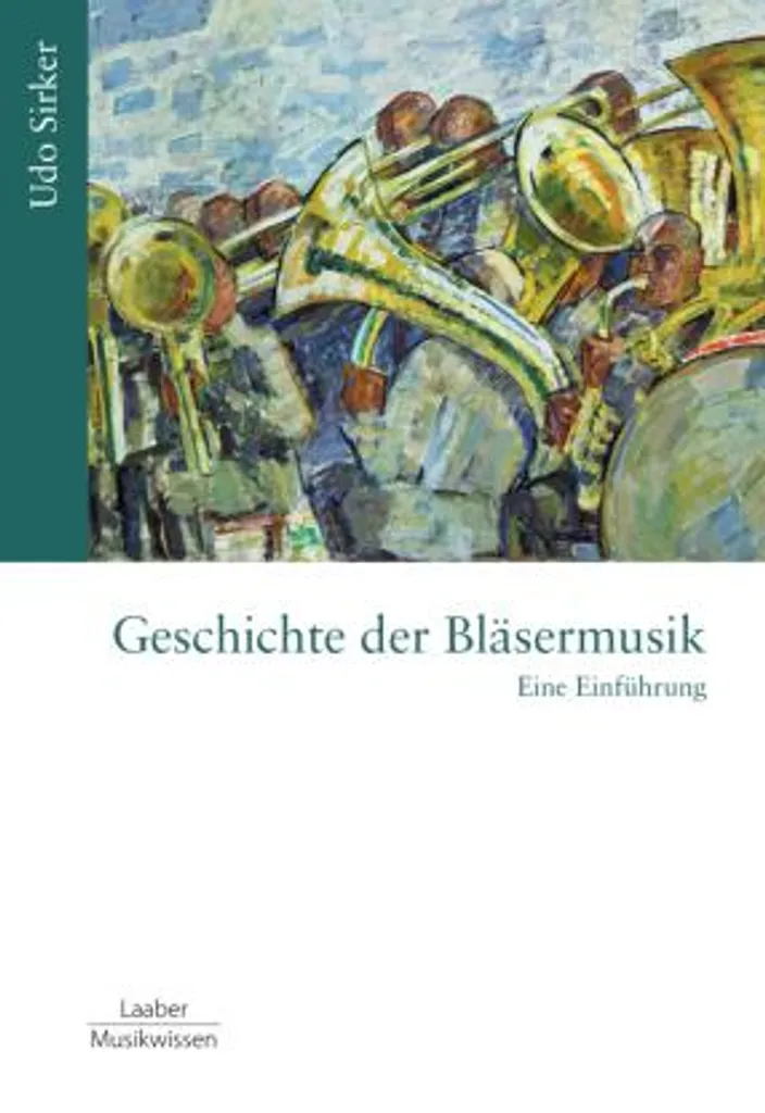 Histoire de la musique pour cuivres : Geschichte der Bläsermusik livre