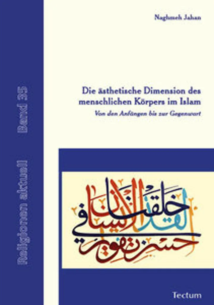 L'esthétique du corps humain en Islam : Analyse et dimension spirituelle - 2