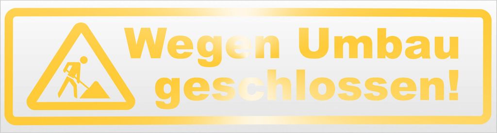 Kiwistar Wegen Umbau geschlossen Magnetschild Schild magnetisch - 20cm Gelb - reflektierend - Magnetfolie für Auto PKW Kfz