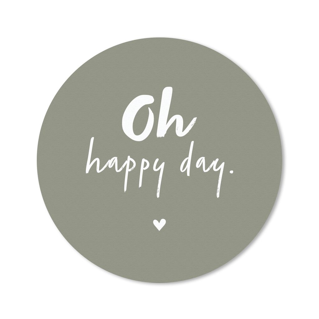 MuchoWow Mauspad Mousepad Oh happy day - Zitate - Text - Sommer 30x30 cm - Mousepads - Maus Mat - Pad - Mausunterlage - Tischunterlage - Schreibt...
