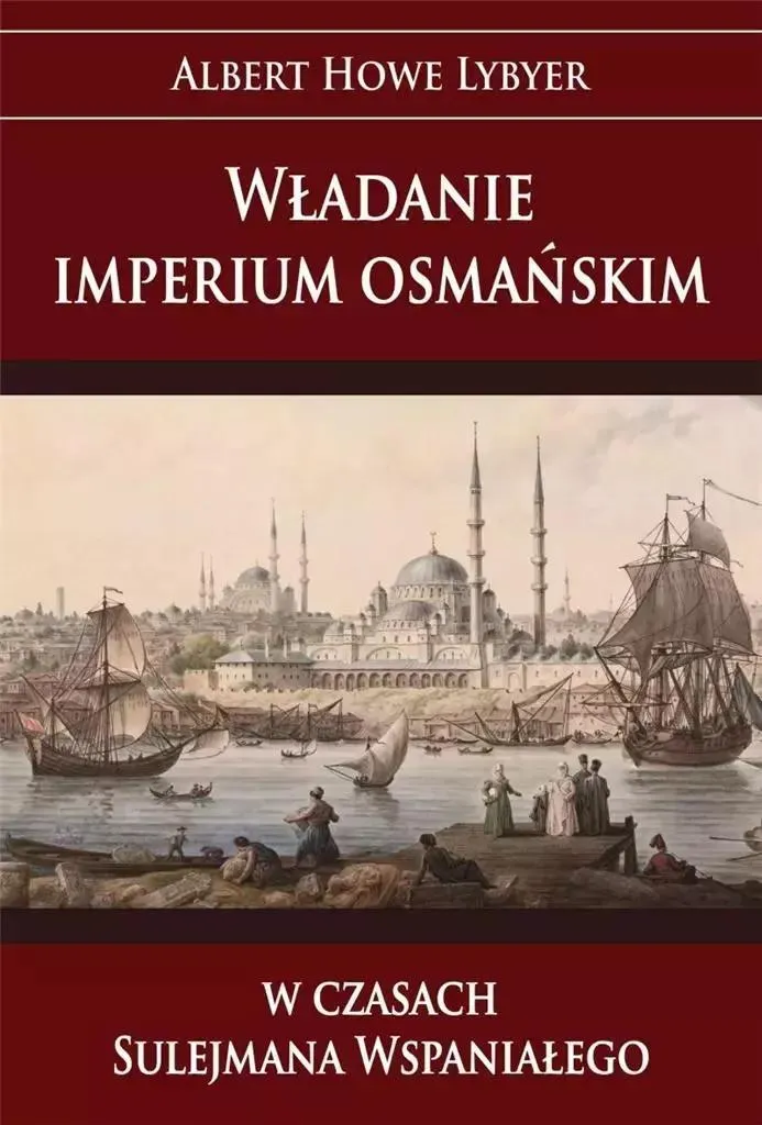 Comprendre la domination de l'Empire ottoman pour vos études d'histoire