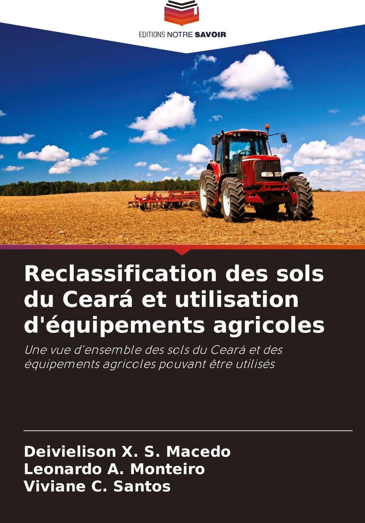 Reclassification des sols du Ceará et utilisation d'équipements agricoles