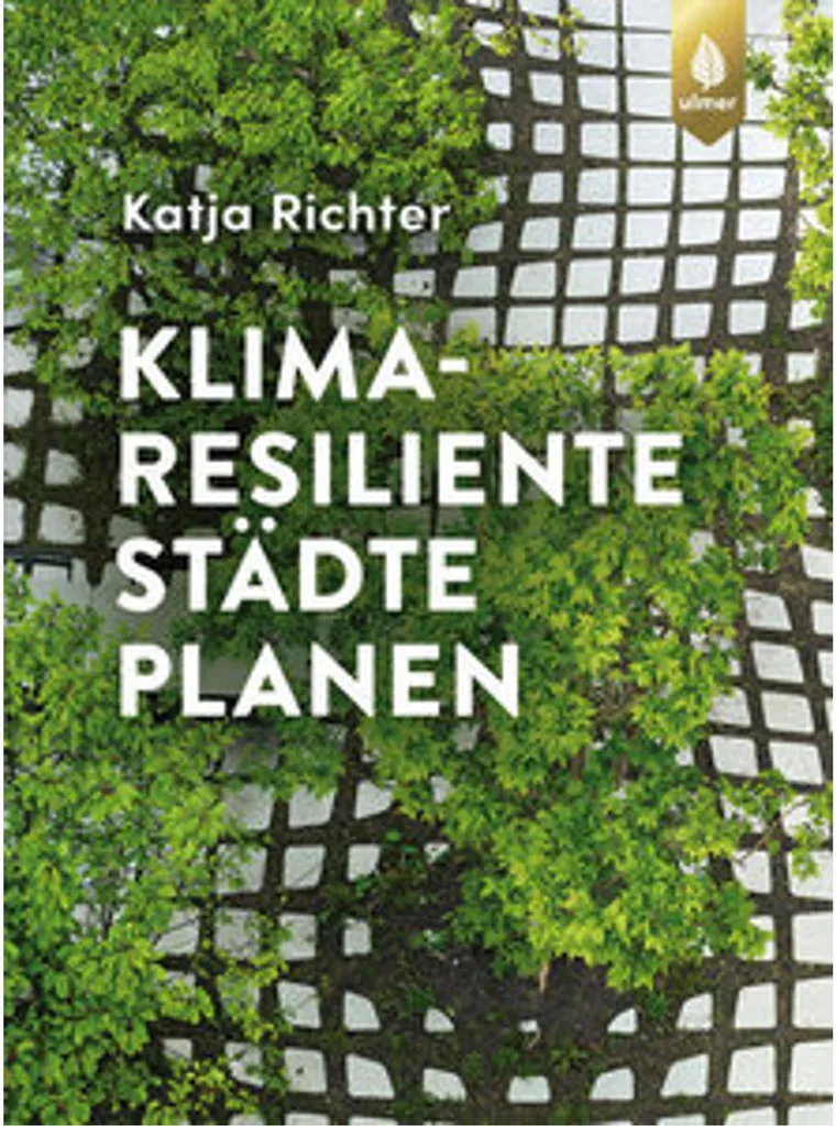 Planifier la ville résiliente avec Klimaresiliente Städte planen pro