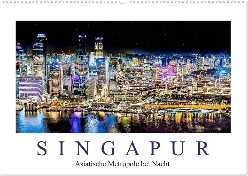 Singapur - Asiatische Metropole bei Nacht (Wandkalender 2026 DIN A2 quer), CALVENDO Monatskalender