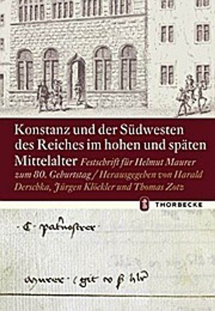 Konstanz und der Südwesten des Reiches im hohen und späten Mittelalter