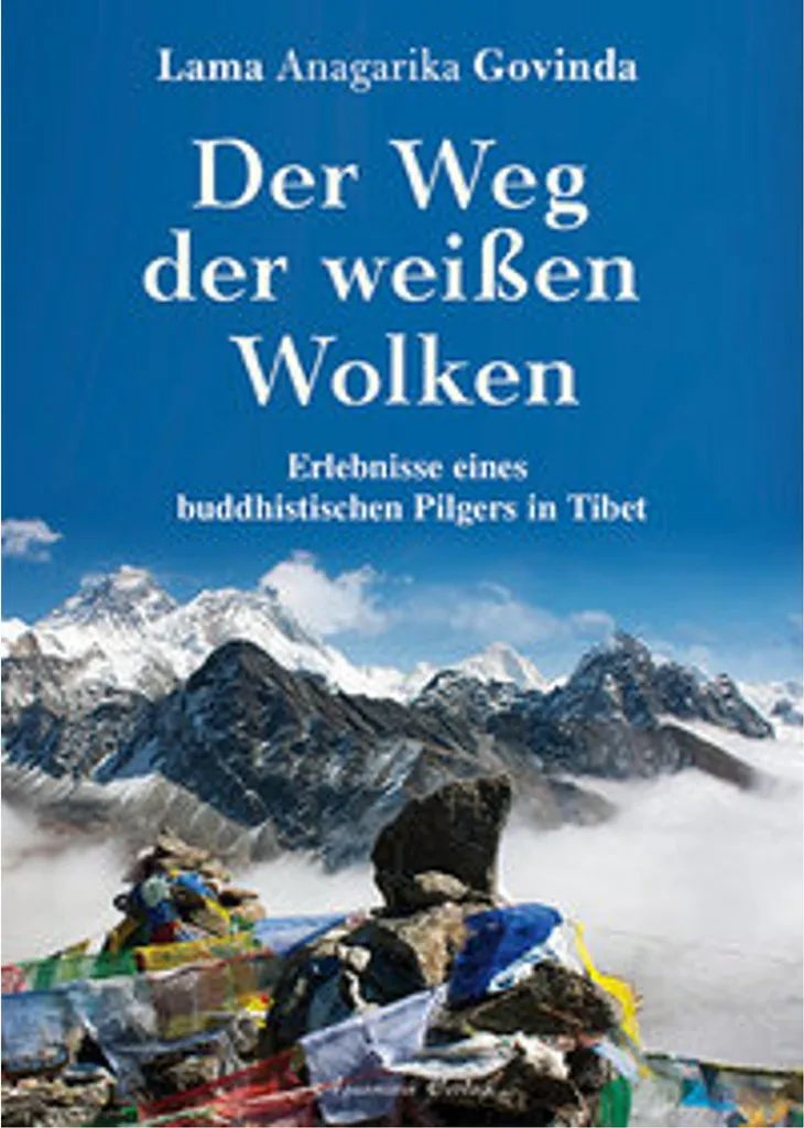 Der Weg der weißen Wolken Édition Illustrée Sagesse du Lama Govinda