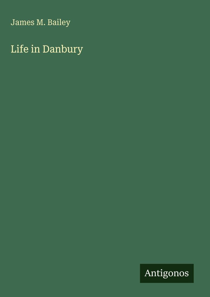 Life in Danbury