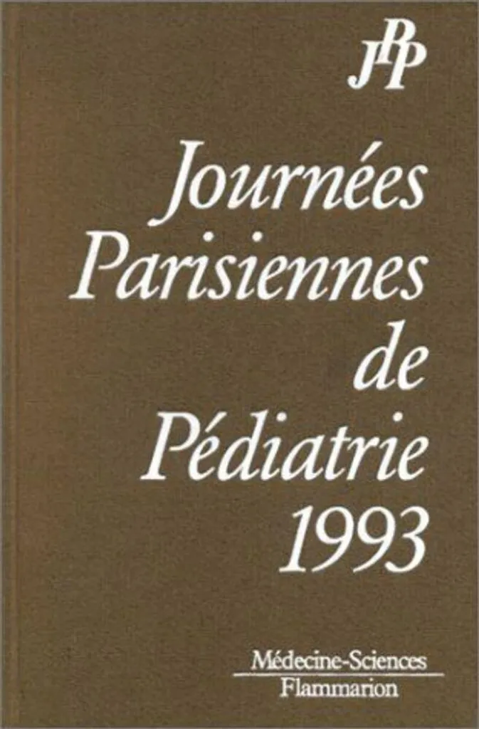 Livre Médical Journées Parisiennes de Pédiatrie 1993 - Actes Congrès