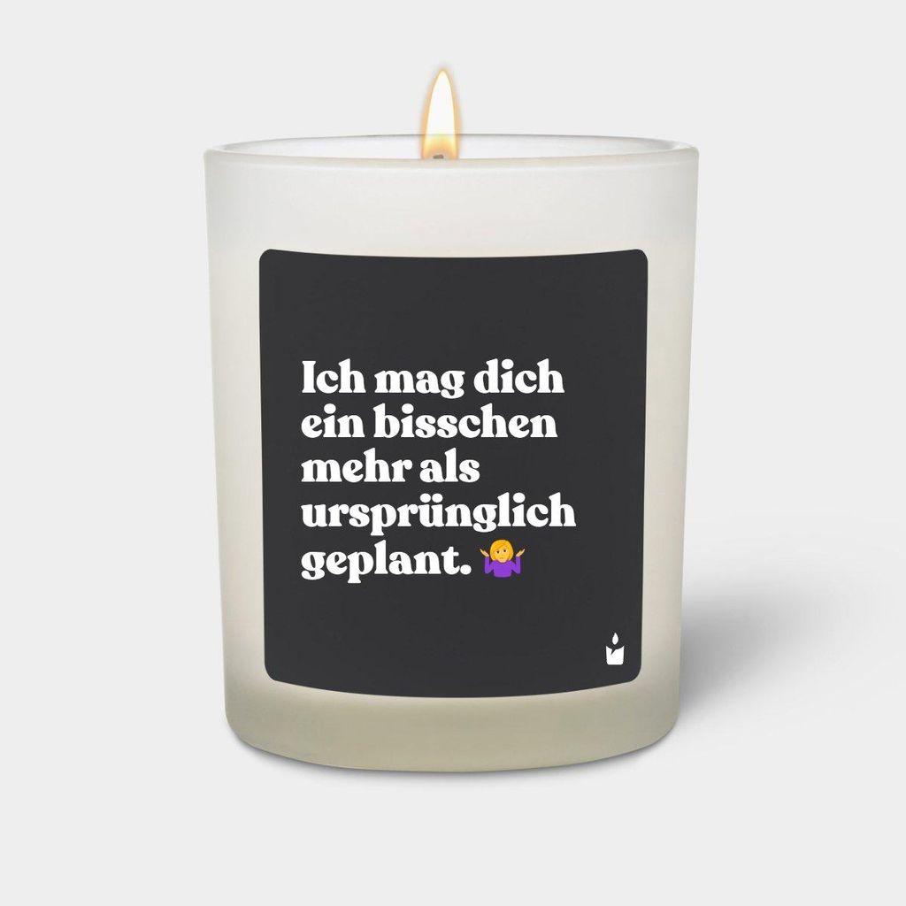 ChattyCandles Duftkerze Weiss Flowery Ich mag dich ein bisschen mehr als ursprünglich geplant.