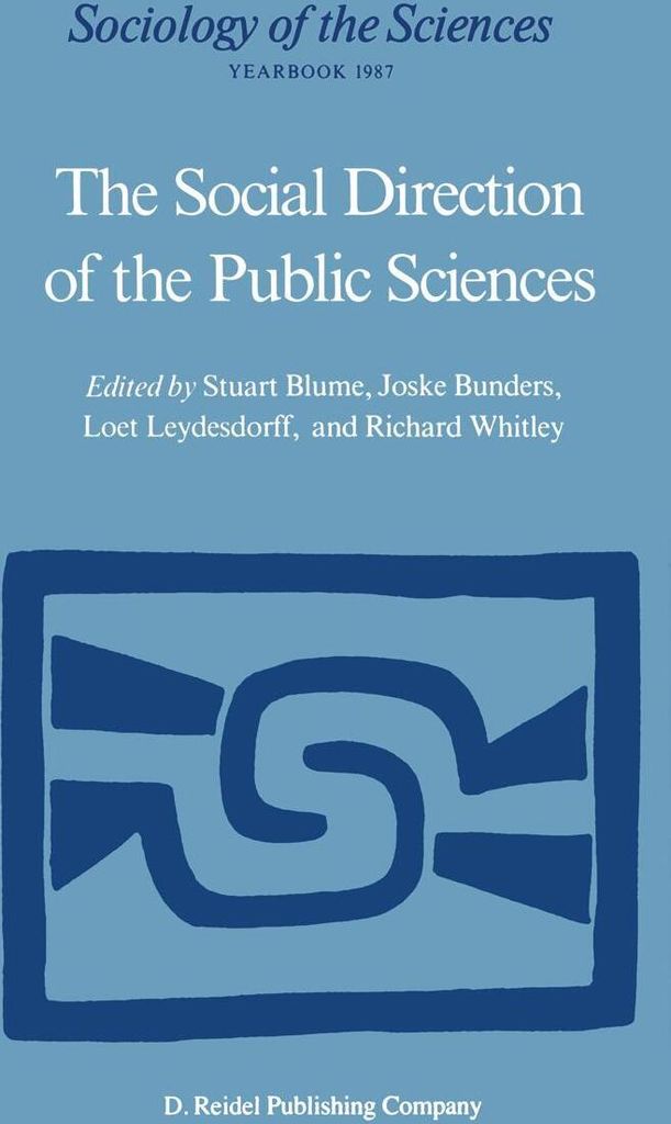 The Social Direction of the Public Sciences