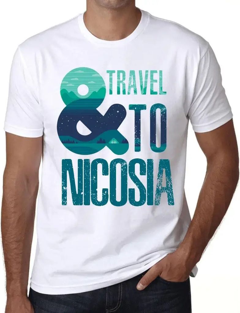 Herren Grafik T-Shirt Und Reisen nach Nikosia – And Travel To Nicosia – Öko-Verantwortlich Vintage Jahrgang Kurzarm Lustige Druck Geburtstag G...