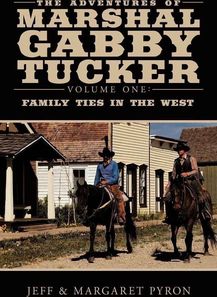 The Adventures of Marshal Gabby Tucker