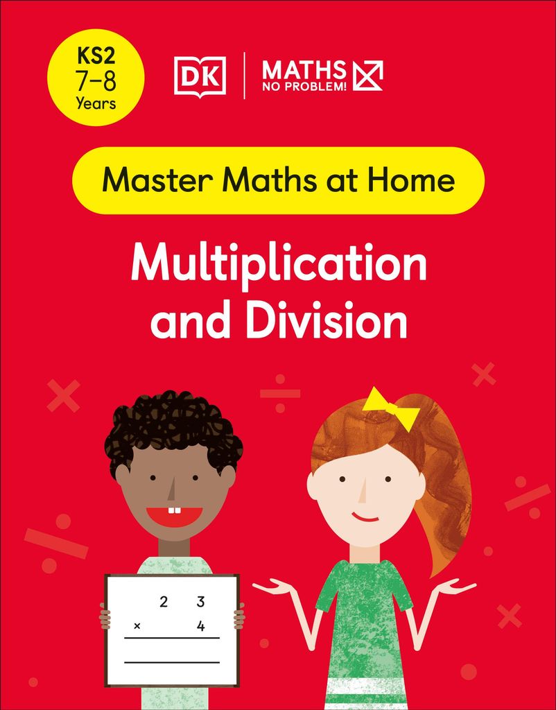 Maths - No Problem! Multiplication and Division, Ages 7-8 (Key Stage 2)