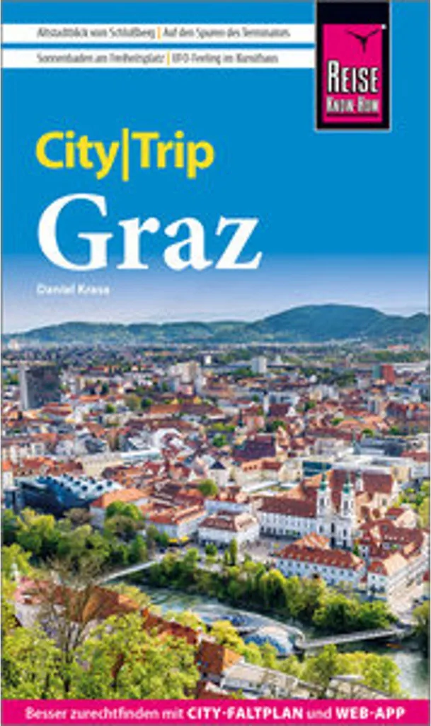 Guide Graz Reise Know-How : Ne perdez plus votre temps dans les visites