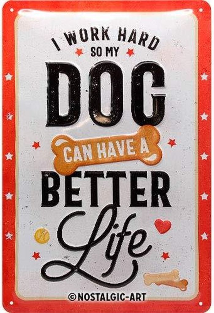 Nostalgic-Art - Blechschild 20 x 30cm - PfotenSchild - Better Dog Life