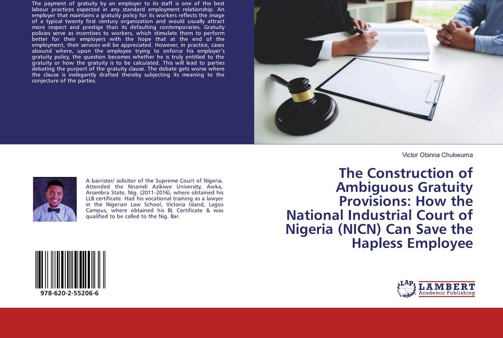 The Construction of Ambiguous Gratuity Provisions: How the National Industrial Court of Nigeria (NICN) Can Save the Hapless Employee