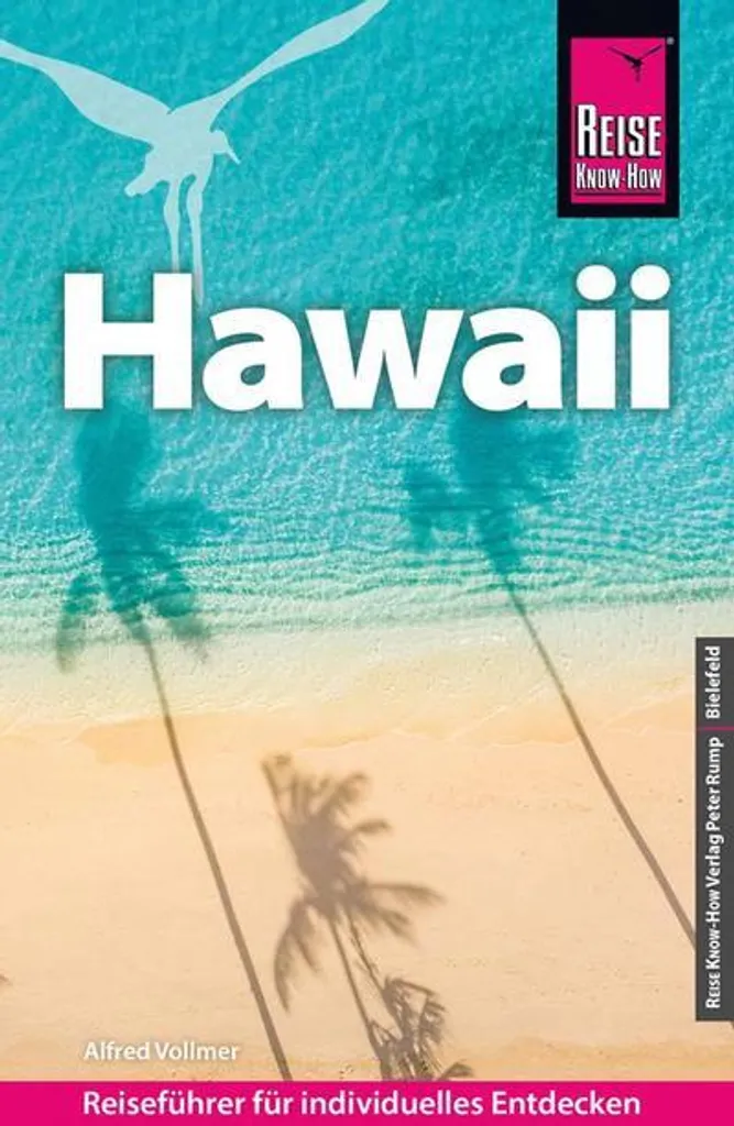 Guide de voyage de Hawaï : l'essentiel pour explorer l'archipel en 2024